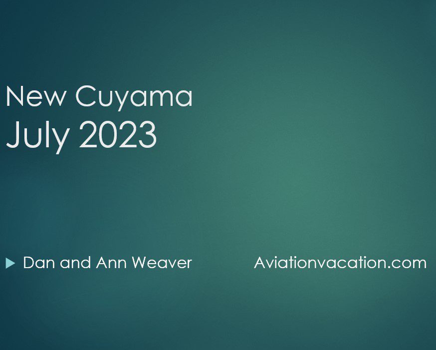 Title slide for a July 2023 aviation presentation by Ann and Ann Weaver.
